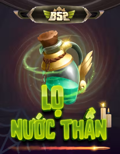 B52 LÔ NƯỚC THẦN PORTRAIT